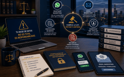 WhatsApp y email marketing en Ecuador: cuándo tu base de datos puede convertirse en una multa