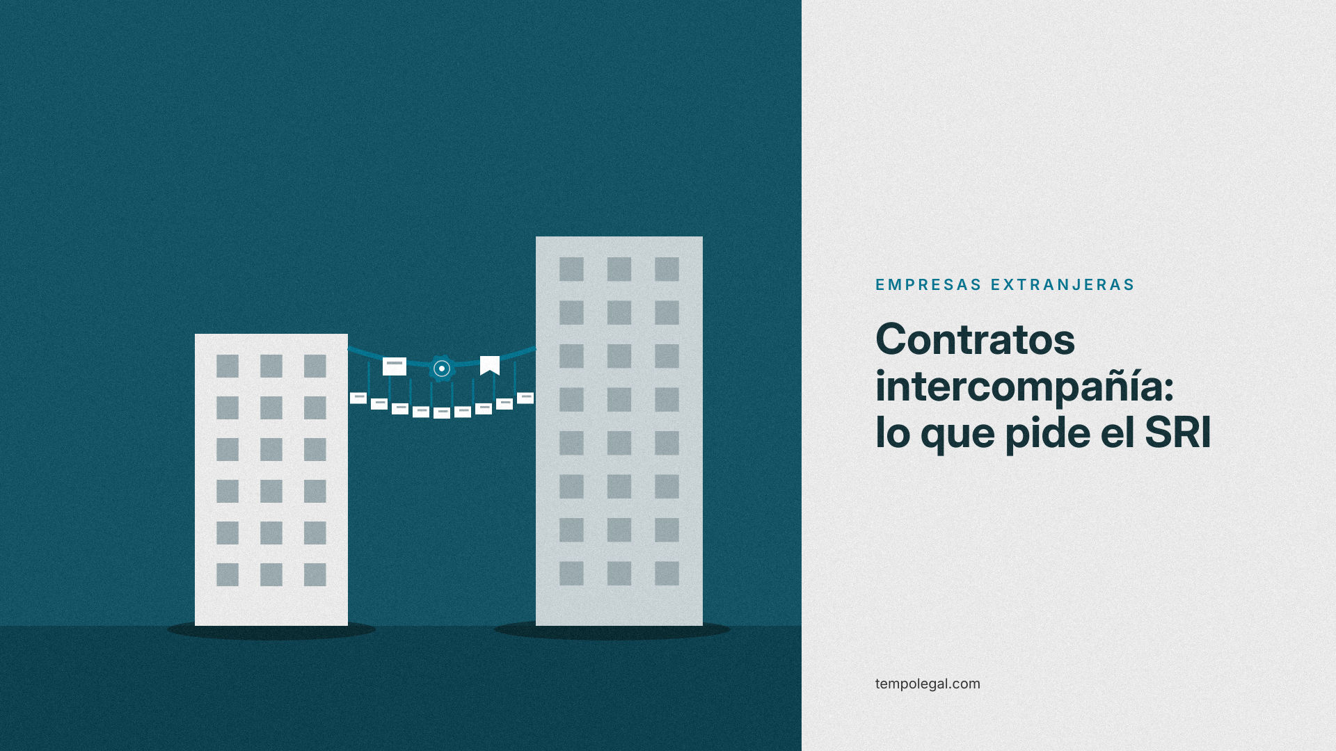 ¿Qué contratos y pruebas necesita su filial en Ecuador para que el SRI acepte los pagos a la matriz?