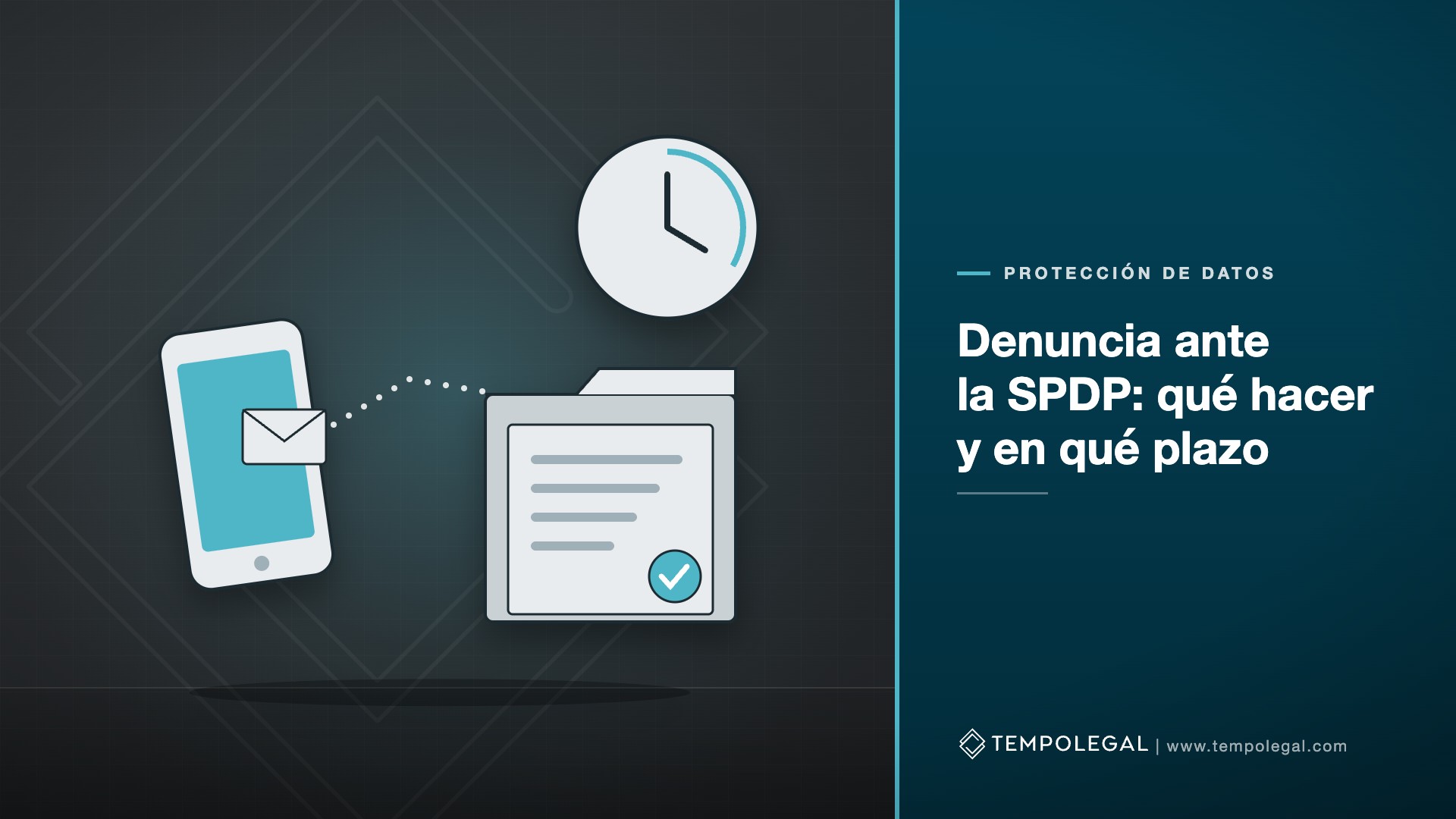 ¿Qué debe hacer su empresa si un cliente presenta una denuncia ante la SPDP? Plazos y defensa tras la reforma de 2026
